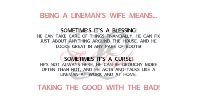 being a linemans wife.001